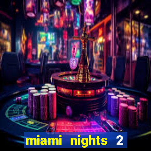 miami nights 2 java pt-br 320x240